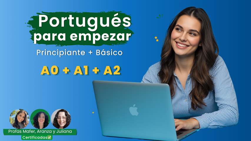 PORTUGUÉS BÁSICO COMPLETO (A0 + A1 + A2)