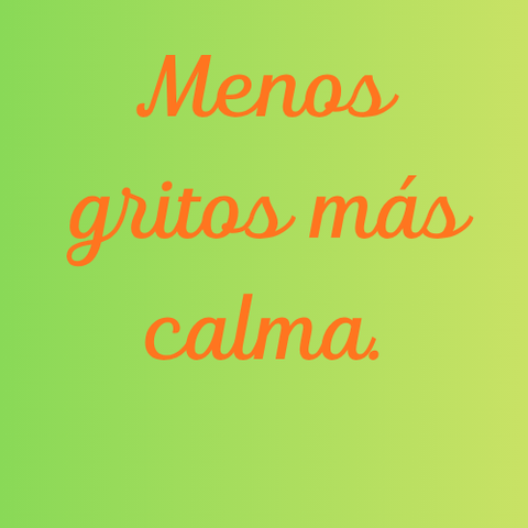 Reto 21 días, menos gritos y mas calma