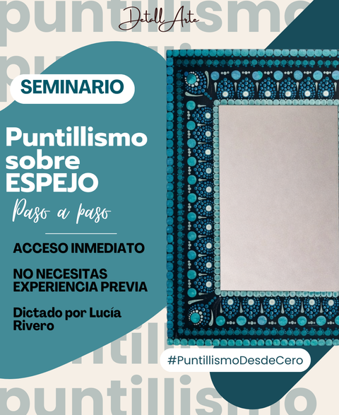 Seminario de Puntillismo en Espejo