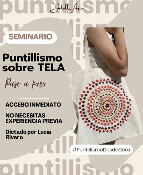 Seminario de Puntillismo en Tela 