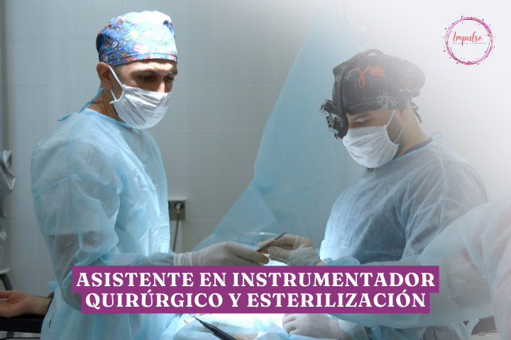 AUXILIAR DE INSTRUMENTADOR QUIRÚRGICO