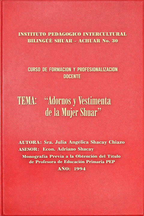ADORNOS Y VESTIMENTA DE LA MUJER SHUAR 
