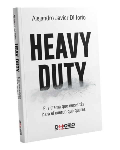 Heavy Duty - Alejandro Di Iorio (Libro Físico + 15 días TRIAL APP)