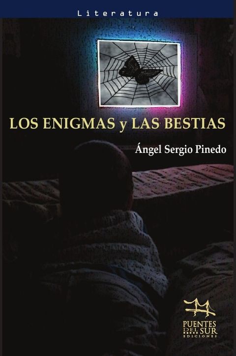 LOS ENIGMAS Y LAS BESTIAS (cuentos y relatos)