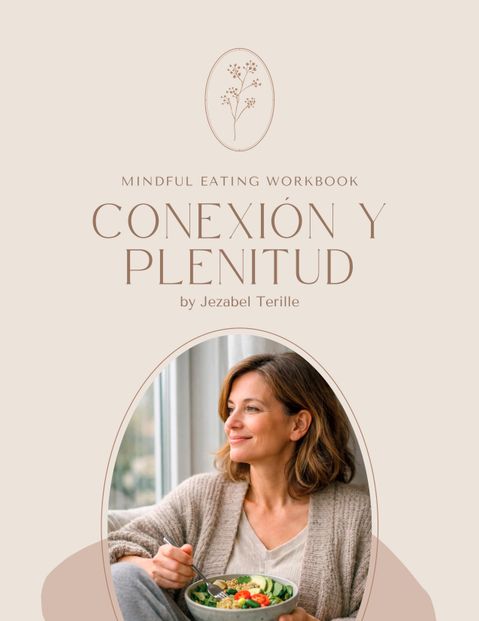 Módulo 01 / Guía de Mindful Eating y Relación Saludable.
