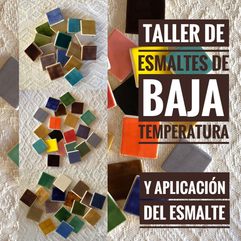 Esmaltes y Esmaltado Online. Baja Temperatura