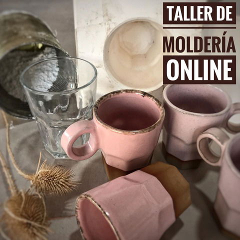 Taller de Moldería Online y Producción por Colada