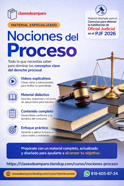 MÓDULO NOCIONES DEL PROCESO - Guía para el Concurso Oficial Judicial