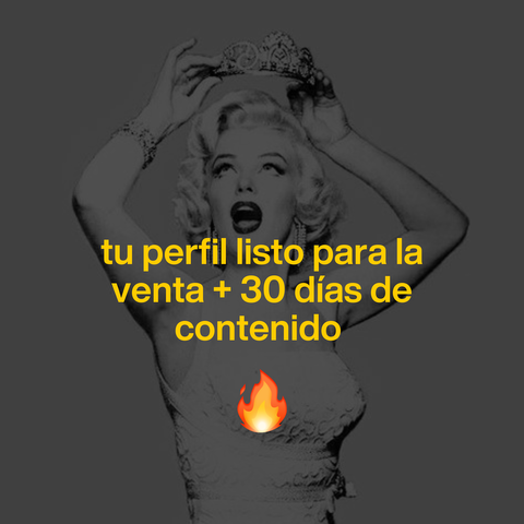 30 días de contenido + tu perfil listo para la venta