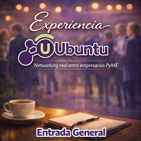 Experiencia UBUNTU - Entrada General PREVENTA