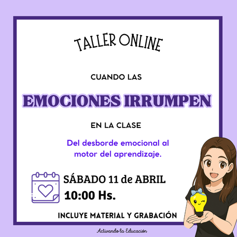 Cuando las emociones irrumpen en la clase