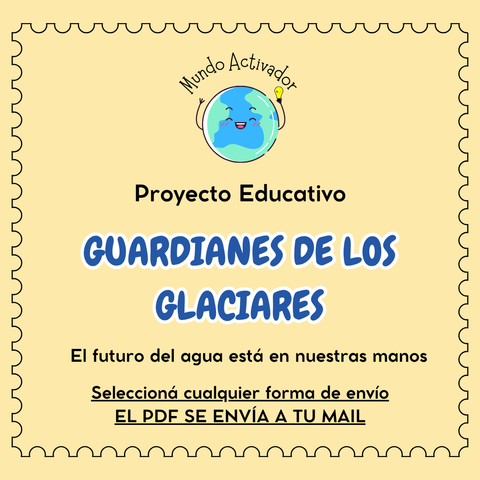 Guardianes de los glaciares