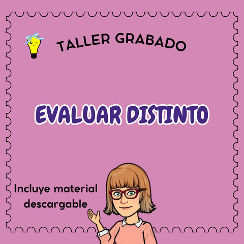 Taller Grabado: EVALUAR DISTINTO