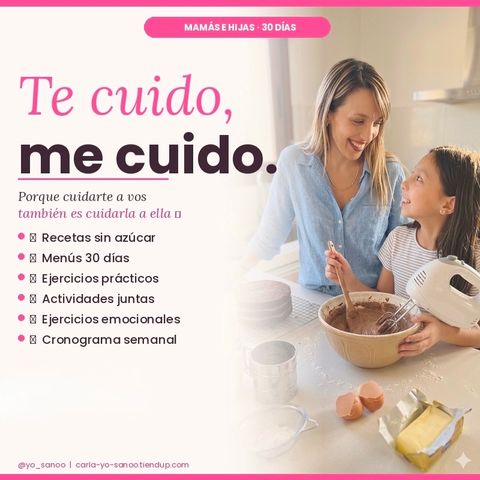 🩷 Te cuido, me cuido — 30 días para reconectar con tu hija y volver a vos