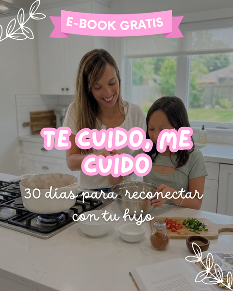 E-book Gratis -Te cuido, me cuido 🩷 — Programa 30 días