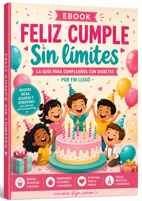 🛍️ Cumpleaños con Diabetes — La Guía Completa