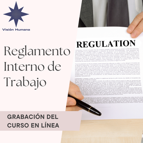 Grabación curso de Reglamento Interno de Trabajo celebrado el día 8 de Marzo de 2025