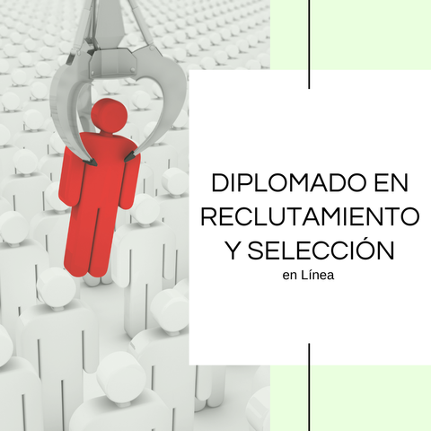 Grabación Diplomado en Reclutamiento y Selección de personal 12-10-24