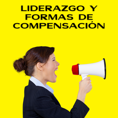 Liderazgo y formas de compensación 