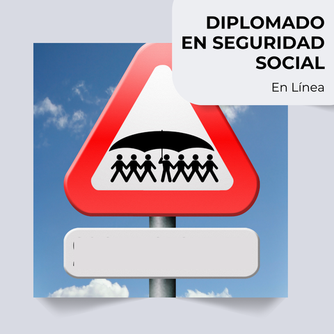 Grabación Diplomado en Seguridad Social 2024 10-08-24