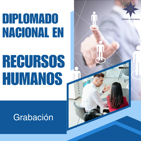 Grabación Diplomado Nacional en Recursos Humanos 22-02-25