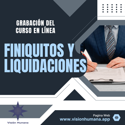 Grabación curso de Finiquitos Y Liquidaciones celebrado el día 15 de Marzo de 2025