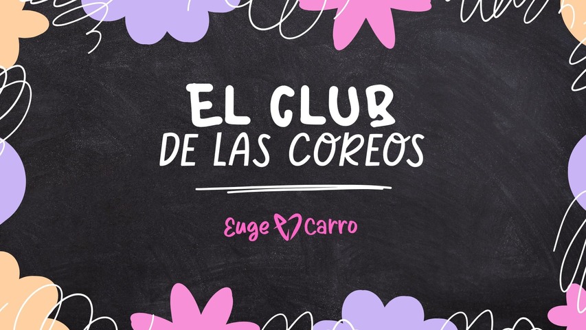 El Club de las Coreos
