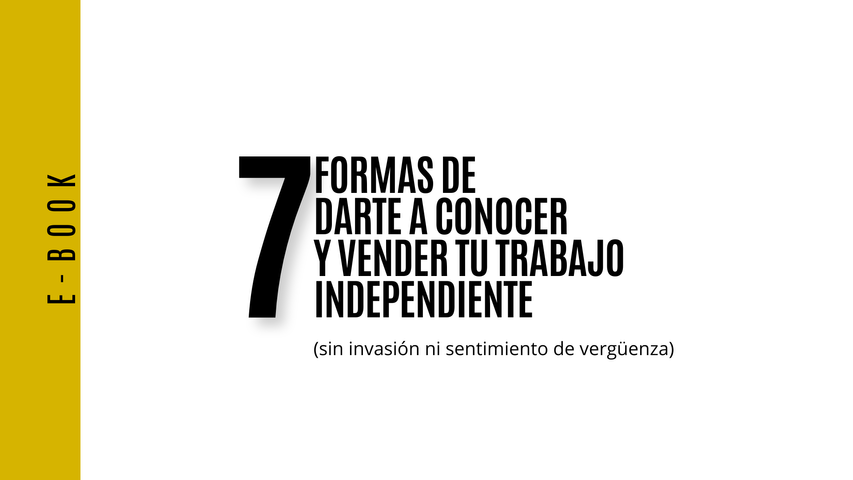 7 formas de mostrar y vender tu trabajo