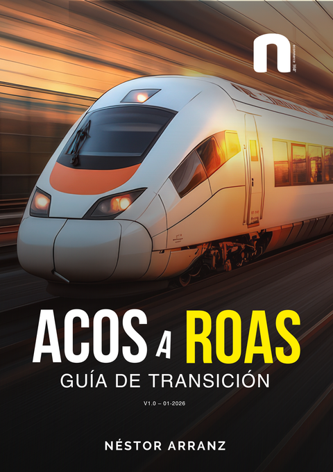 Guía de Transición: de ACOS a ROAS