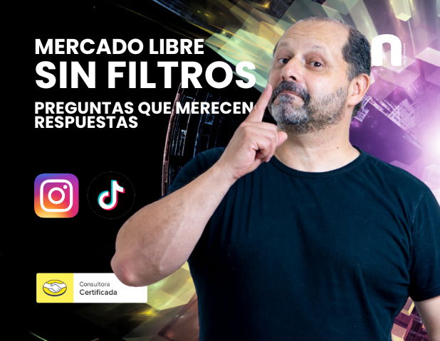 Mercado Libre Sin Filtros: Preguntas que merecen respuestas (en vivo)