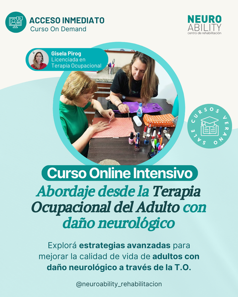 Abordaje de Terapia Ocupacional en el paciente adulto con daño neurológico 