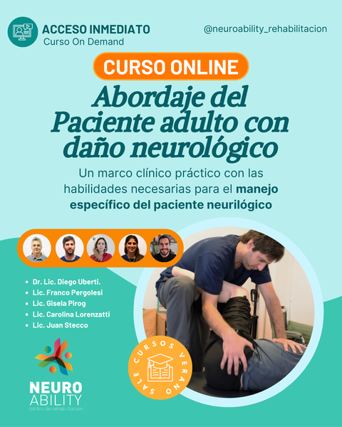 Abordaje del paciente adulto con condición neurológica