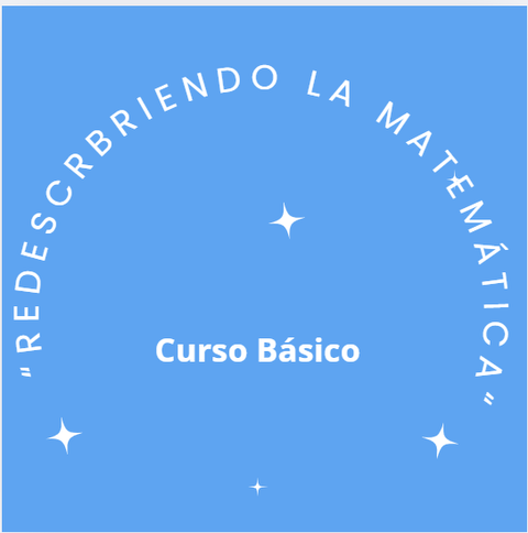 Curso: Redescubriendo Matemática