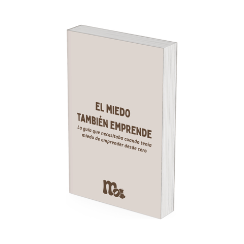 El miedo también emprende