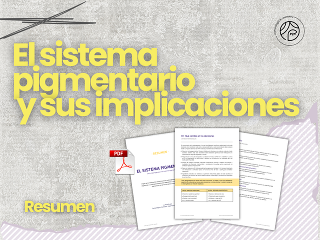 Resumen | Sistema Pigmentario