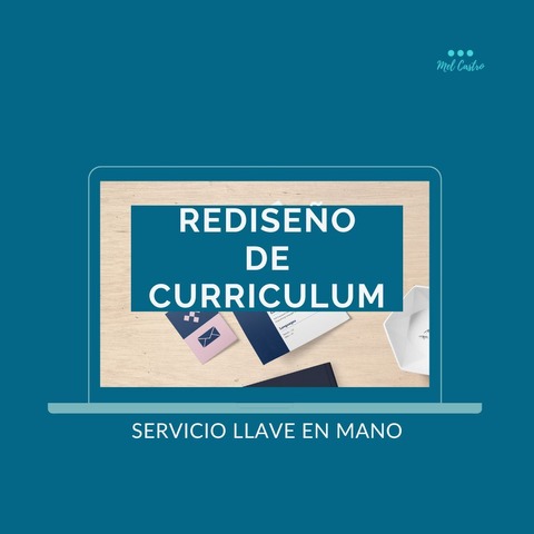 (Re)diseñamos de tu Curriculum Vitae (llave en mano)