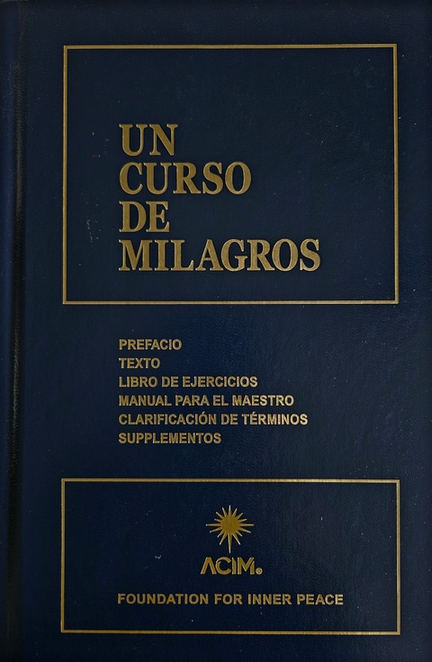 Un Curso De Milagros - Segunda Edición Obra Completa (Ed. tapa dura)