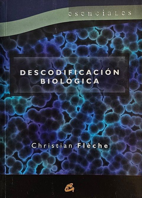 Descodificación Biológica - Christian Flèche