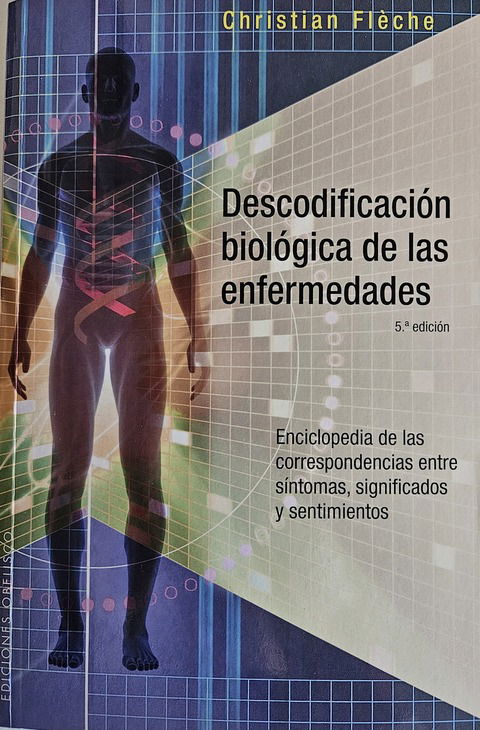 Descodificación Biológica de las Enfermedades - Christian Flèche