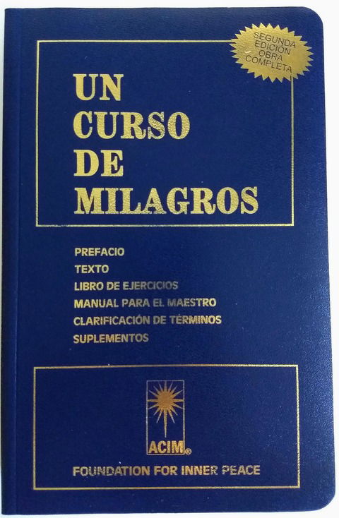 Un Curso De Milagros - Segunda Edición Obra Completa - Foundation For Inner Peacer