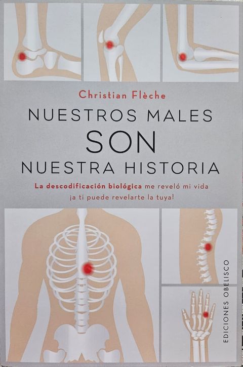 Nuestros males son nuestra historia - Christian Flèche