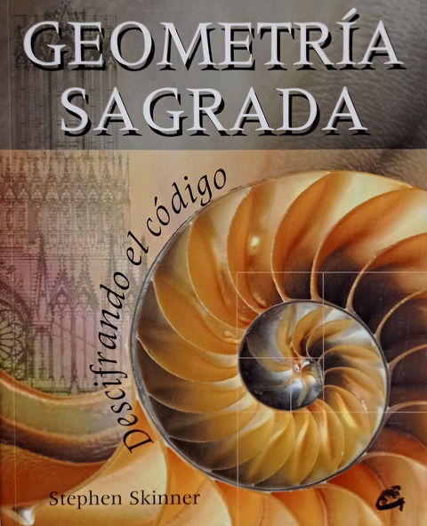 Geometría Sagrada - Stephen Skinner