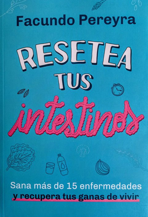 Resetea tus Intestinos - Facundo Pereyra