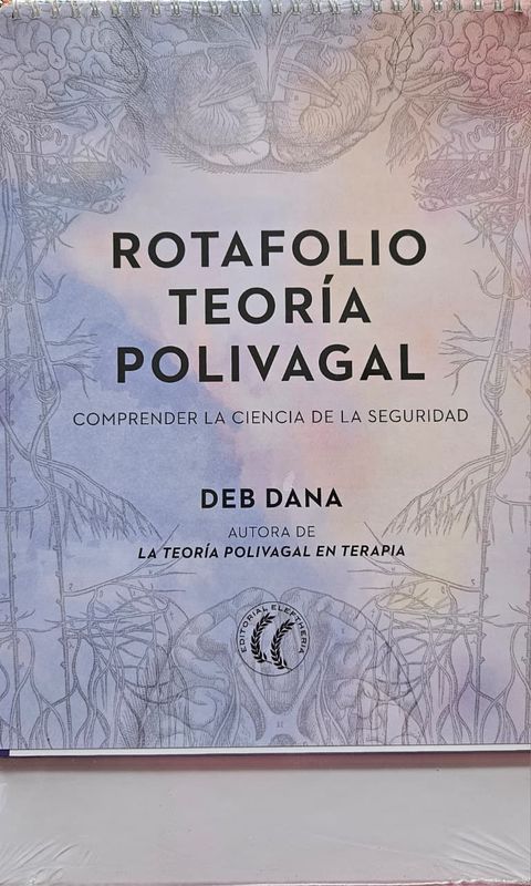 Rotafolio Teoría Polivagal - Deb Dana 