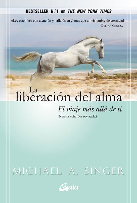 La liberación del alma - Michael A. Singer 