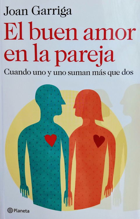 El buen amor en la pareja - Joan Garriga