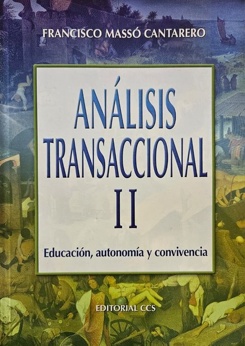 Análisis transaccional II - Francisco Massó Cantarero