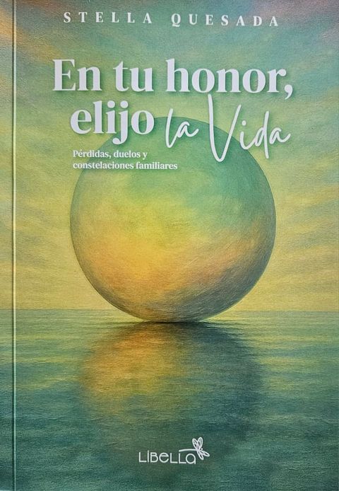 En tu honor, elijo la vida. - Stella Maris Quesada 