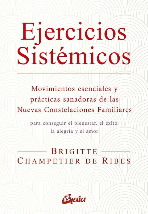 Ejercicios Sistémicos - Brigitte Champetier 