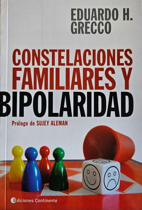 Constelaciones Familiares y Bipolaridad - Eduardo H. Grecco